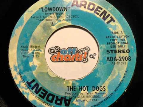 The Hot Dogs - Lowdown ■ Promo 45 RPM 1973 ■ OffTheCharts365