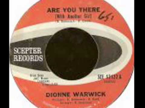 Dionne Warwick - Are You There (With Another Girl)