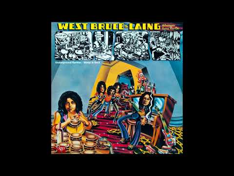 W̲est, B̲r̲uce & L̲a̲ing - W̲h̲a̲tever T̲urns Y̲ou O̲n (1973) [Full Album]