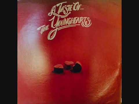 The Younghearts (Usa, 1974)  - A Taste Of the Younghearts (Full Album)