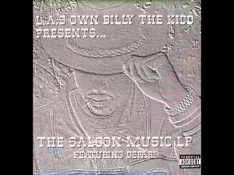 L.A.'s Own Billy The Kidd - Aged Whiskey Aged Remy Ft. Chuck Hustle