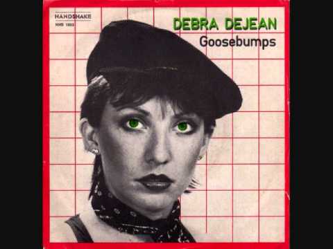 Debra DeJean - Goosebumps