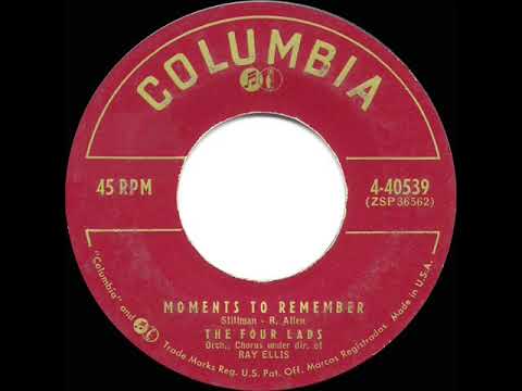 1955 HITS ARCHIVE: Moments To Remember - Four Lads (a #2 record)
