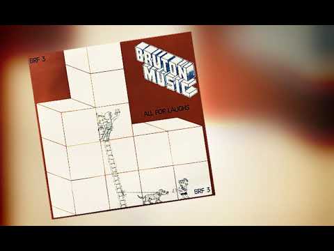 Bruton Music - All For Laughs (1978 - BRF3)