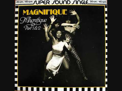 Magnifique - Magnifique Part 1 - 1980