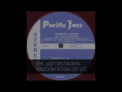 THE JAZZ CRUSADERS - FREEDOM SOUND (ST 27)
