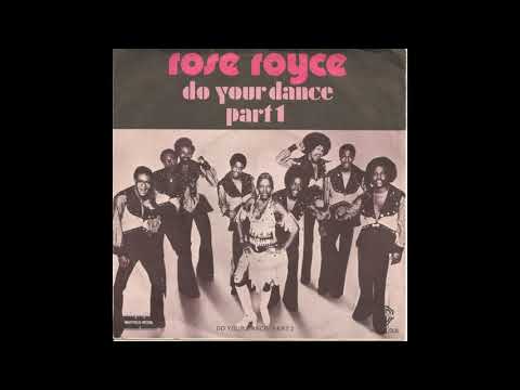 Rose Royce – Do Your Dance (Part One & Part Two) (1977)