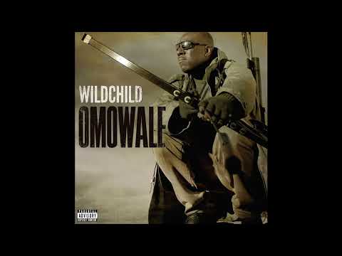 Wildchild - Omowale