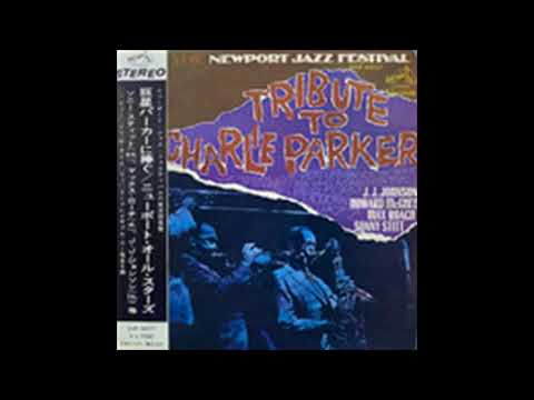 Newport Parker Tribute All Stars – Tribute To Charlie Parker From The Newport Jazz Festival