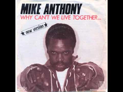 Mike Anthony - Why Can't We Live Together