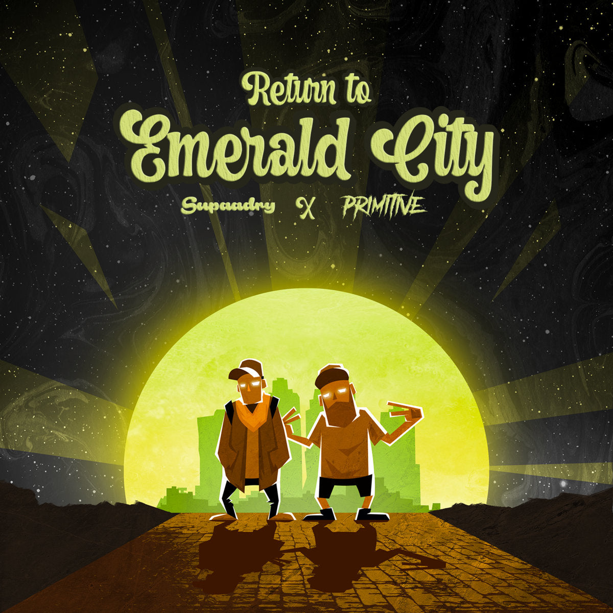 Primitive X Supaadry - Return to Emerald City