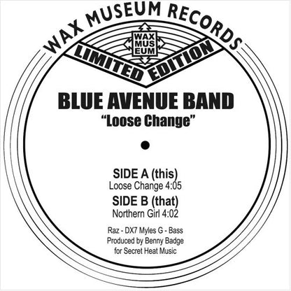 Blue Avenue Band : Loose Change (7")