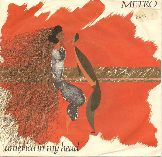 Metro (6) : America In My Head (7", Single)