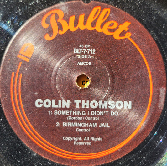 Colin Thomson (2) : Something I Didn't Do (7", EP)