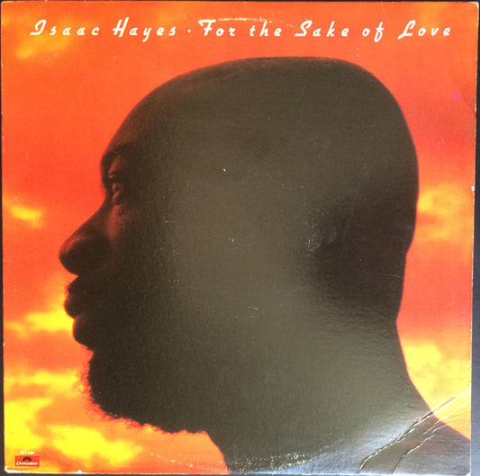 Isaac Hayes : For The Sake Of Love (LP, Album, PRC)