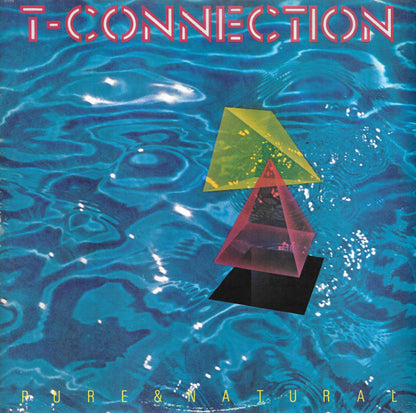 T-Connection : Pure & Natural (LP, Album)