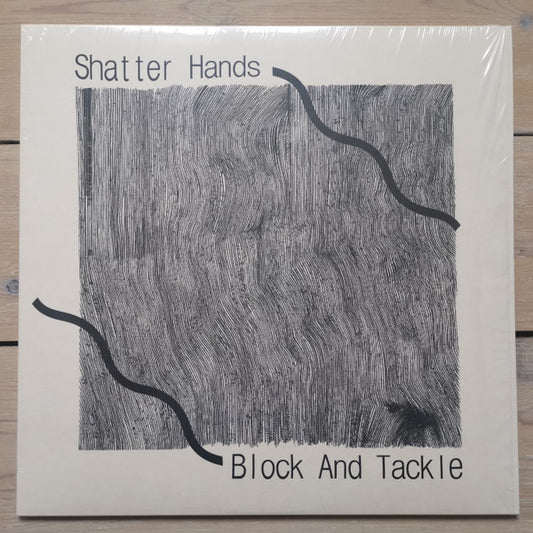 Shatter Hands : Block And Tackle (LP, Album, Ltd)