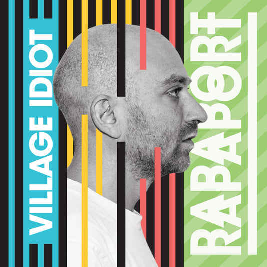 Rapaport (2) : Village Idiot (LP, Album)