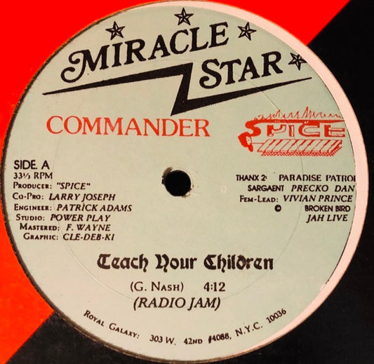 Commander Spice : Teach Your Children (12")