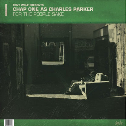 Chap One : Chap One & Durban Poison FUTURE HISTORY / Tony Wolf Presents Chap One as Charles Parker FOR THE PEOPLE'S SAKE (LP)