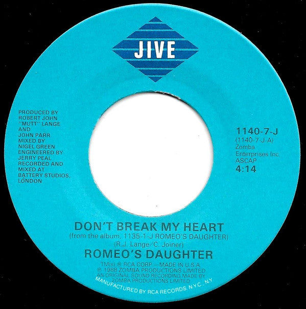 Romeo's Daughter : Don't Break My Heart (7", Single)