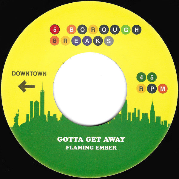 Diamond D, Flaming Ember : I'm Outta Here (Remix) / Gotta Get Away (7", Unofficial)