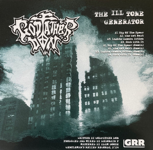 Godfather Don : The Ill Tone Generator (12")