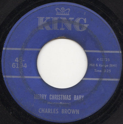 Charles Brown : Let's Make Every Day A Christmas Day / Merry Christmas Baby (7", Single)