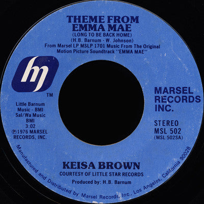 Keisa Brown : Theme From Emma Mae (Long To Be Back Home) / I'm In Love With You (7")