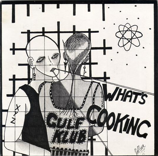 Gulf Klub : What's Cooking (7", Single)