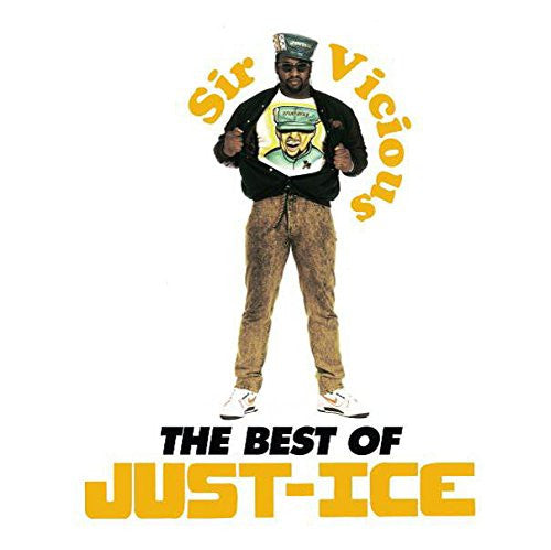 Just-Ice : Sir Vicious: The Best Of Just-Ice (2xLP, Comp)