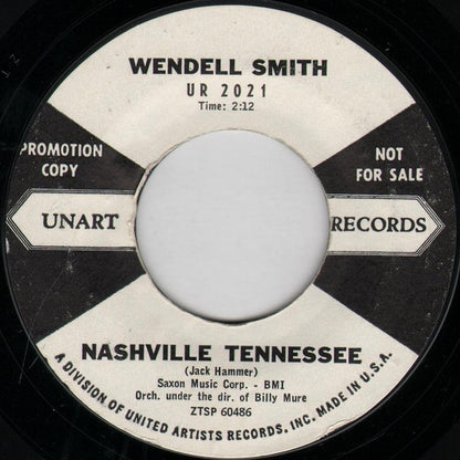 Wendell Smith : Nashville Tennessee / No Matter What You Do (7", Promo)