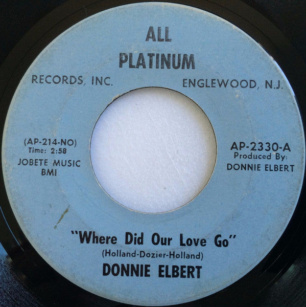 Donnie Elbert : Where Did Our Love Go / That's If You Love Me (7", Single, Lig)