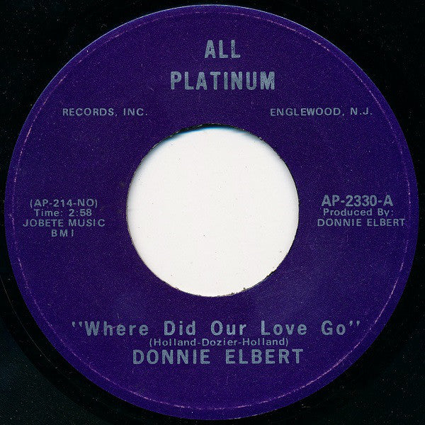 Donnie Elbert : Where Did Our Love Go (7", Single)