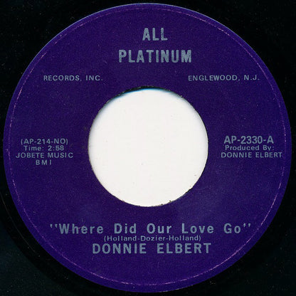 Donnie Elbert : Where Did Our Love Go (7", Single)